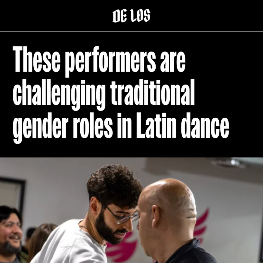 De Los: These performers are challenging traditional gender roles in Latin dance